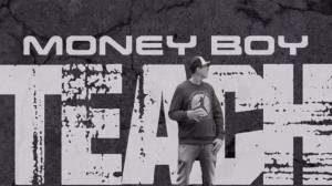 Money Boy - Teach