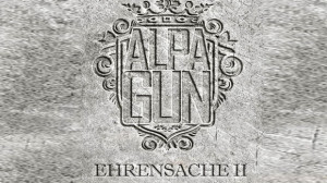 Alpha Gun Ehrensache 2