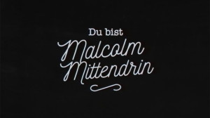MoTrip - Malcolm Mittendrin